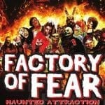 Factory Of Fear Is A Terrifying Experience