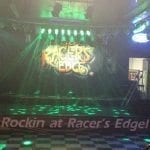 Racer’s Edge Rocks Music, Karaoke And Fun!