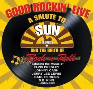 Circa Rockin’ With Sun Records Sounds On New Year’s Eve