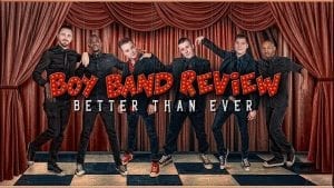 Want a Show In Sync With Spice? Boy Band Review Is 4 U
