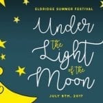 Eldridge Summer Festival Shining Under The Light Of The Moon