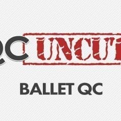 QC Uncut: Ballet QC