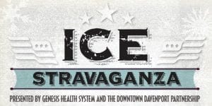 Icestravaganza Returns to Downtown Davenport!