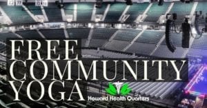 Howard Health Quarters’ Free Community Yoga Celebrates 2 Year Anniversary!
