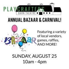 Have some Bazaar! Fun at Playcrafters Barn Theatre