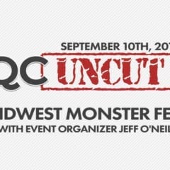 QC Uncut – Midwest Monster Fest