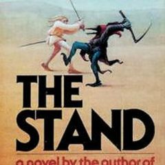 Episode 36 – The Stand Pt.6 – “Business in the Front, Evil in the Back”