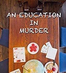 Get 'An Education In Murder' At Book Rack