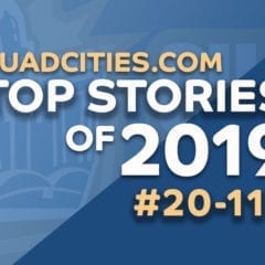 QuadCities.com - Top 30 Stories Of 2019 (#20 - #11)