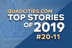QuadCities.com - Top 30 Stories Of 2019 (#20 - #11)