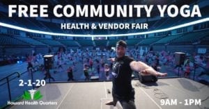 Get 2020 Started Right with Free Community YOGA Health & Vendor Fair!