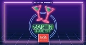Sip on Some Fun at the 2020 HAVLife Martini Shake Off