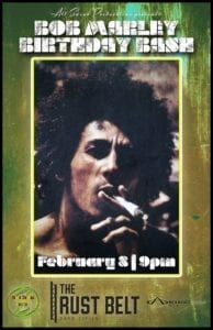 Bob Marley Birthday Bash at The Rust Belt