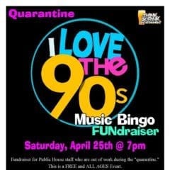 Quarantine 90’s Music Bingo with Public House