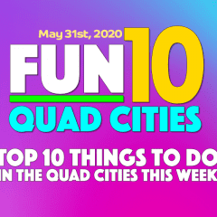 10 Fun Things To Do Week of May 31st: Raging, Wining, Laughing and MORE!