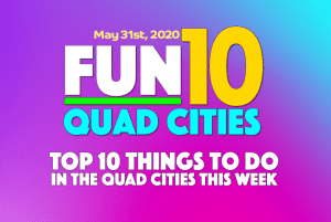 10 Fun Things To Do Week of May 31st: Raging, Wining, Laughing and MORE!