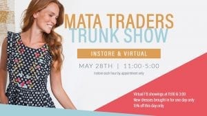 Mata Traders Trunk Show at The Ruby Slipper