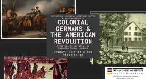 Colonial Germans & the American Revolution Program This Weekend