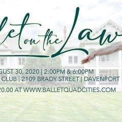 Ballet Quad Cities Presents Ballet on the Lawn
