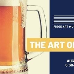 Figge Art Museum Presents The Art of Beer