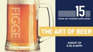 Figge Art Museum Presents The Art of Beer