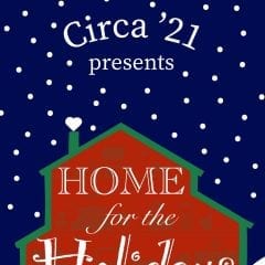 Quad-Cities Can Check Out Favorite Circa '21 Performers For 'Home For The Holidays!'