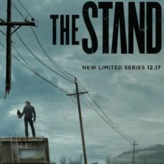 The Sit: Recapping The Stand - Episode 8 "The Stand"