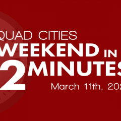 Looking For Some Fun Events In The Quad-Cities This Weekend? Get The Details Here!