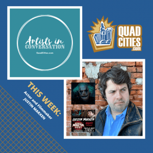 This Week's QuadCities Artists In Conversation: 'Haunt' Actor Justin Marxen