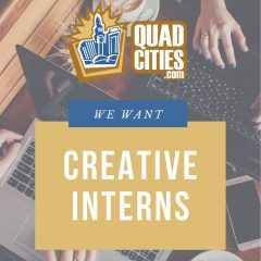 Want To Write About The Local Arts Scene And POSITIVE News? QuadCities.com Is Seeking Interns!