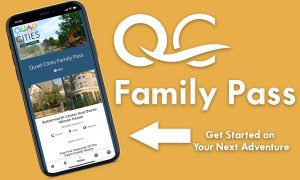 Visit Quad Cities Launches New QC Family Pass for Area Attractions