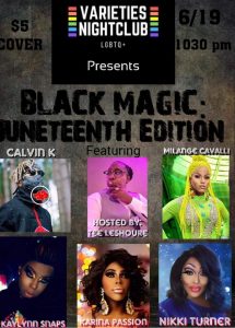 Black Magic Drag Show Hits The Stage On Juneteenth At Davenport's Varieties Nightclub