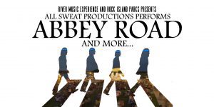All Sweat Productions Returns Saturday For First Schwiebert Park Show, With “Abbey Road”