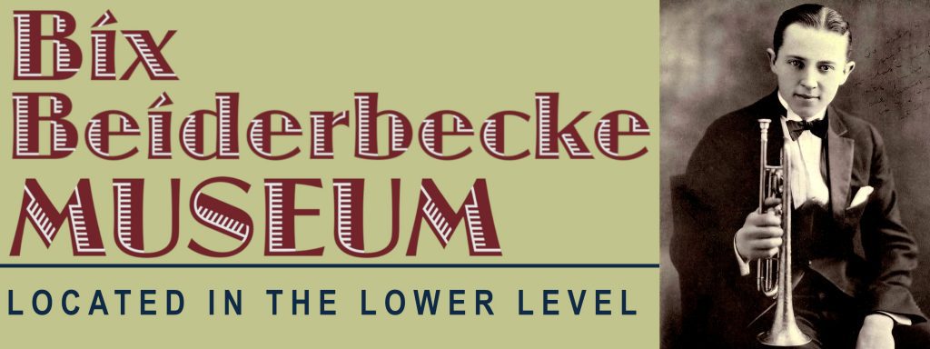 The museum (free admission) will be open Aug. 7 from 10 a.m. to 5 p.m. at the lower level of River Music Experience, 2nd and Main streets, Davenport.