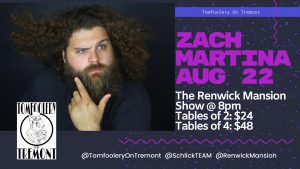 Looking For Laughs? Check Out This Zach Attack At Davenport's Renwick Mansion