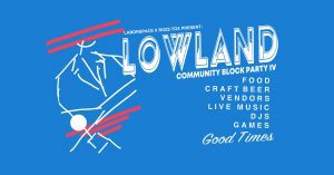 Lowland Block Party Brings Food, Music, Fun, Art To Downtown Rock Island
