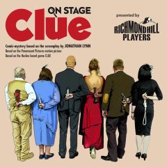 Check Out 'Clue' At Richmond Hill Starting TONIGHT!