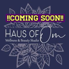 New Business, Haus Of Om Combining Wellness And Beauty In Rock Island
