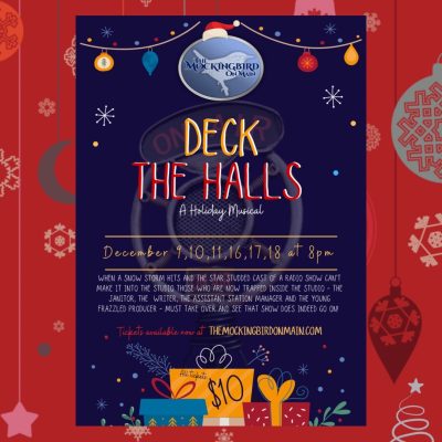 Deck The Halls At Davenport's Mockingbird On Main This Week!