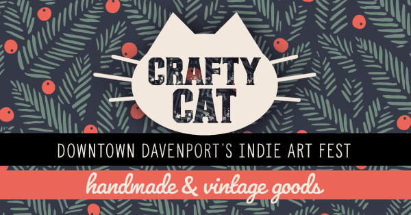 Crafty Cat Is Back In Downtown Davenport!