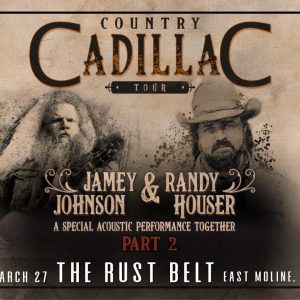 Jamey Johnson And Randy Houser Coming To East Moline's Rust Belt