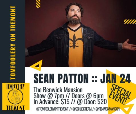 Tomfoolery On Tremont Presents Sean Patton Monday Night