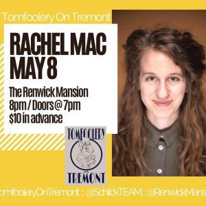 Rachel Mac Brings the Funny to Renwick May 8