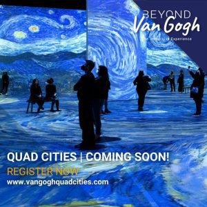 Beyond Van Gogh Quad Cities Coming To A Starry, Starry Night In Illinois And Iowa