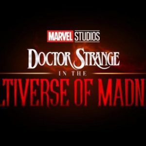 Strange Tales (Movie Review: Doctor Strange in the Multiverse of Madness)