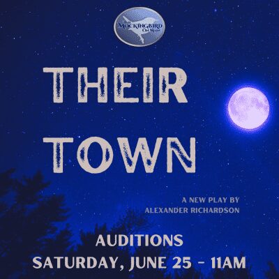Mockingbird Slates Auditions for Their Town