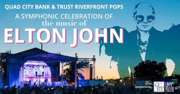 Music of Elton John Pops On Davenport Riverfront TONIGHT!