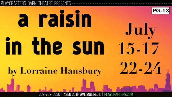 Moline's Playcrafters Barn Theater Hosts 'A Raisin in the Sun' July 15-17