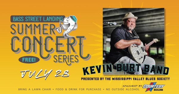 Moline's Bass Street Landing Hosting Outdoor Kevin Burt At Summer Concert Series TONIGHT