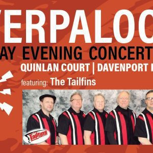 Tailfins Playing Tonight At Davenport's Outdoor Music Venue, Quinlan Court